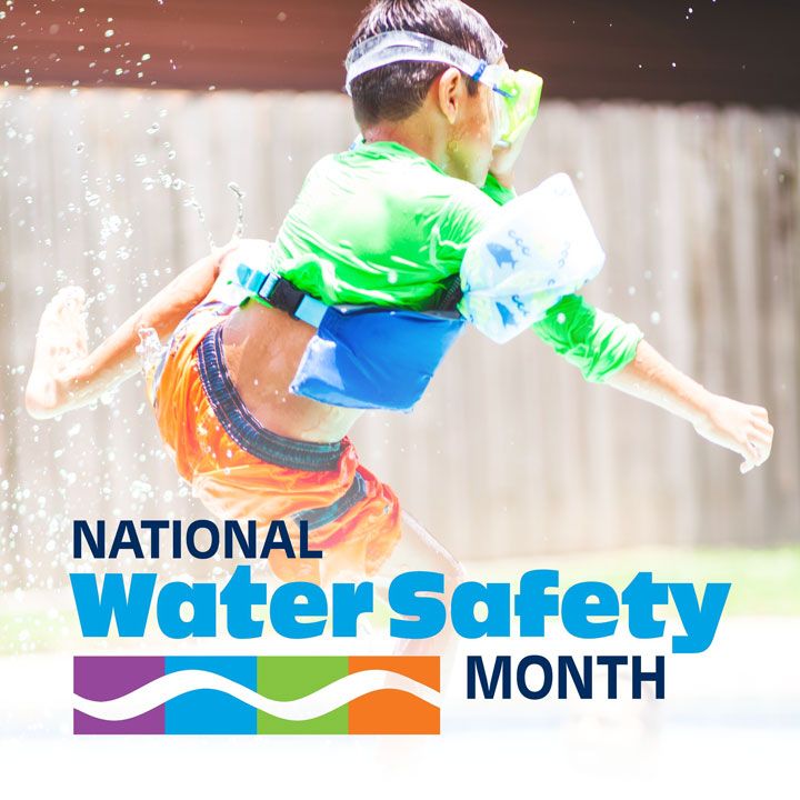 May is National Water Safety Month